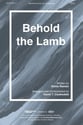 Behold the Lamb SATB choral sheet music cover